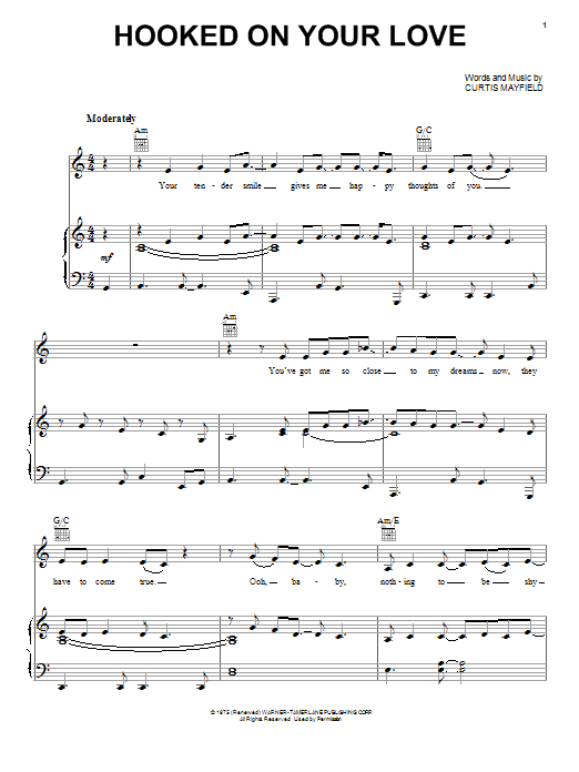 Download Curtis Mayfield Hooked On Your Love Sheet Music and learn how to play Piano, Vocal & Guitar (Right-Hand Melody) PDF digital score in minutes