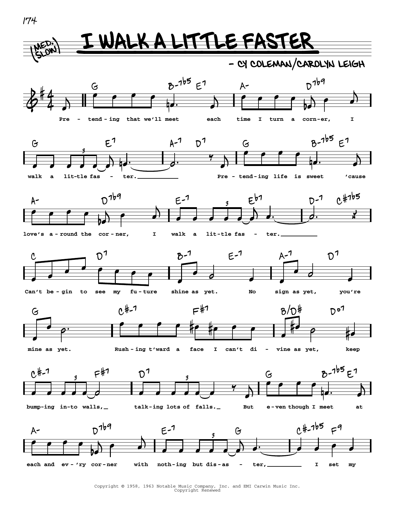 Download Cy Coleman and Carolyn Leigh I Walk A Little Faster (High Voice) Sheet Music and learn how to play Real Book – Melody, Lyrics & Chords PDF digital score in minutes