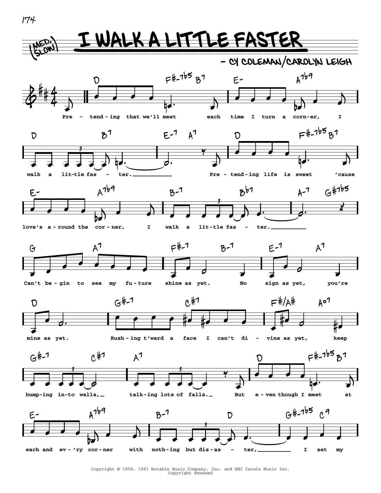 Download Cy Coleman and Carolyn Leigh I Walk A Little Faster (Low Voice) Sheet Music and learn how to play Real Book – Melody, Lyrics & Chords PDF digital score in minutes