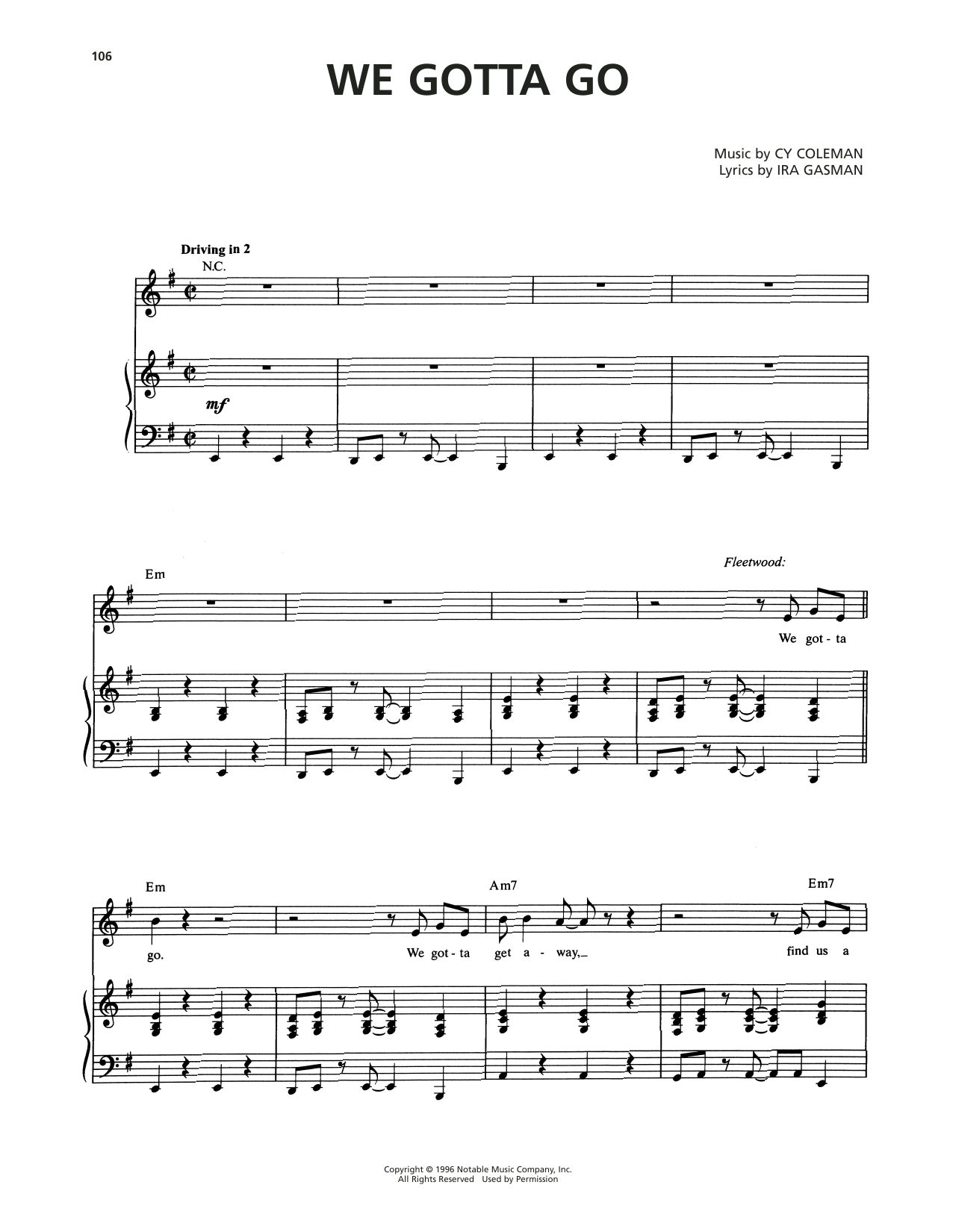 Download Cy Coleman We Gotta Go (from The Life) Sheet Music and learn how to play Piano & Vocal PDF digital score in minutes