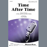 Download or print Cyndi Lauper Time After Time (arr. Philip Kern) Sheet Music Printable PDF -page score for Pop / arranged SATB Choir SKU: 437229.
