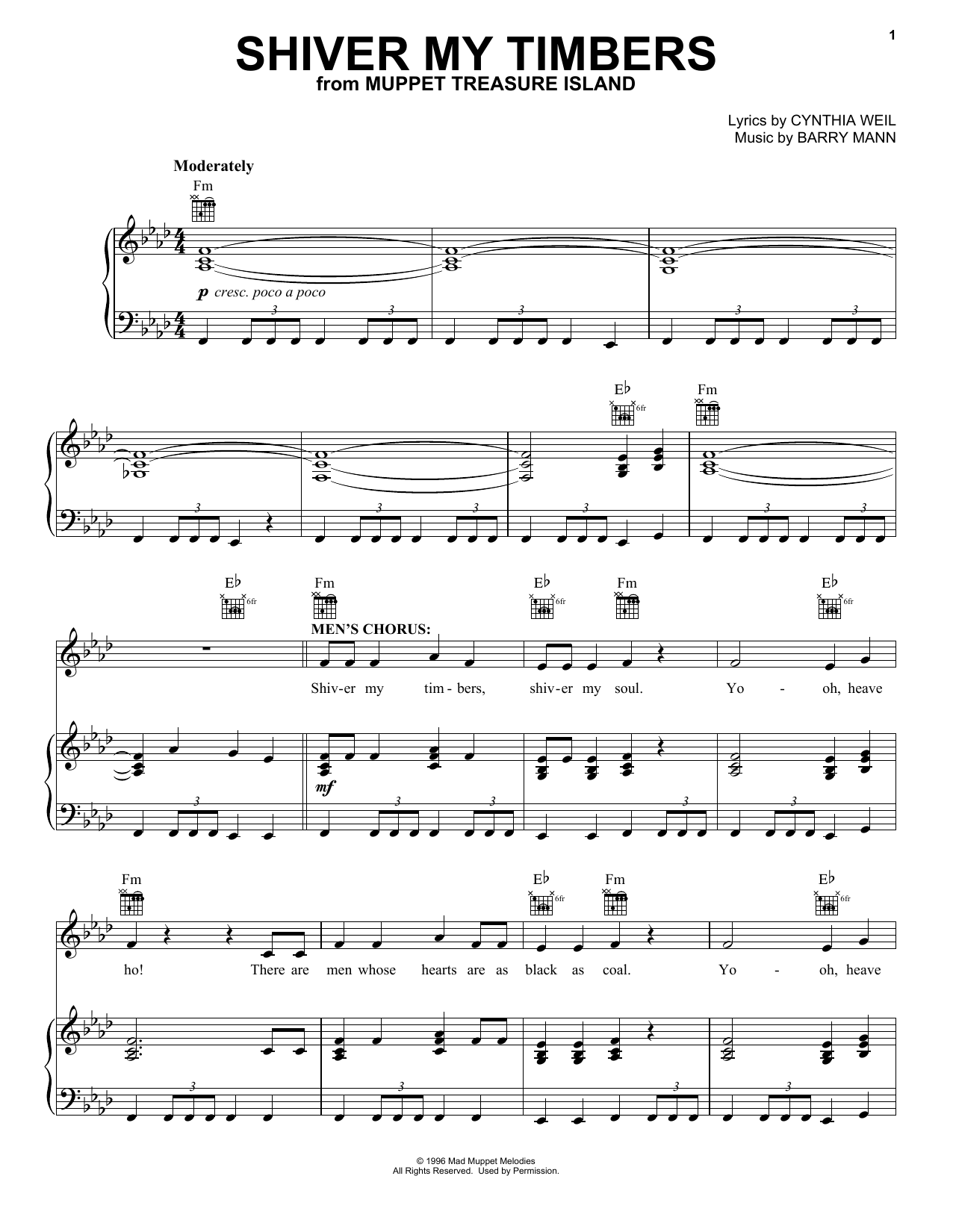 Download Cynthia Weil Shiver My Timbers (from Muppet Treasure Island) Sheet Music and learn how to play Piano, Vocal & Guitar Chords (Right-Hand Melody) PDF digital score in minutes