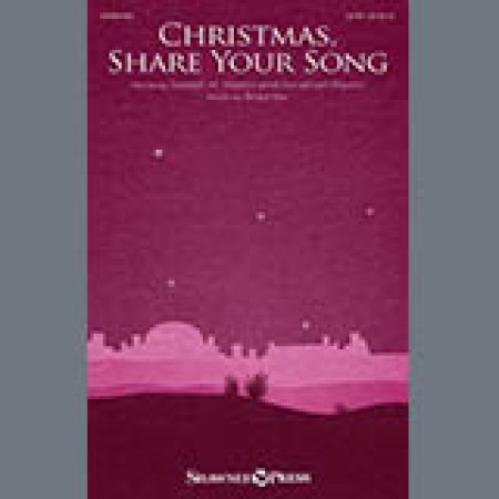 Brad Nix Christmas, Share Your Song sheet music 491078