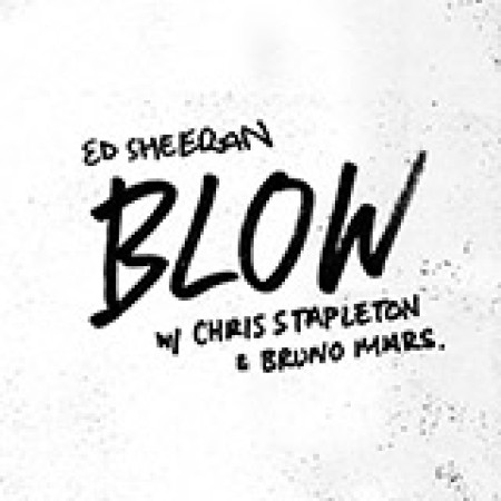Ed Sheeran, Chris Stapleton & Bruno Mars BLOW sheet music 419189
