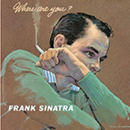 Frank Sinatra Don't Worry 'Bout Me Melody Line, Lyrics & Chords Jazz