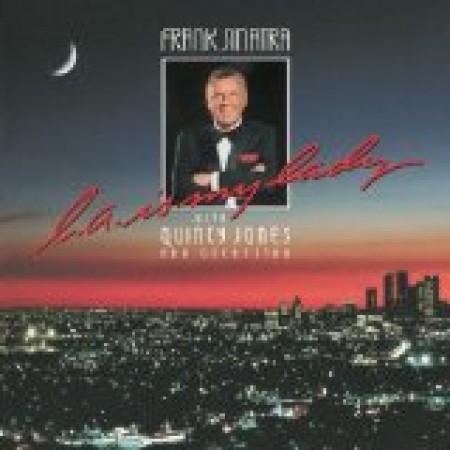 Frank Sinatra L.A. Is My Lady Piano, Vocal & Guitar (Right-Hand Melody) Jazz