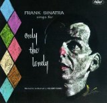 Frank Sinatra Only The Lonely Piano, Vocal & Guitar (Right-Hand Melody) Easy Listening