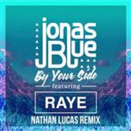 Jonas Blue By Your Side (feat. RAYE) Piano, Vocal & Guitar (Right-Hand Melody) Pop