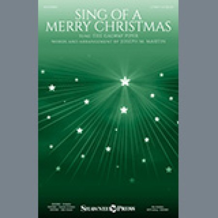 Joseph M. Martin Sing Of A Merry Christmas sheet music 950350
