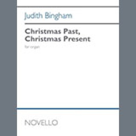 Judith Bingham Christmas Past, Christmas Present sheet music 1383004