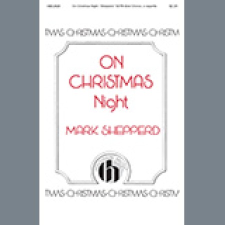 Mark Shepperd On Christmas Night sheet music 460048