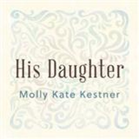 Molly Kate Kestner His Daughter Piano, Vocal & Guitar (Right-Hand Melody) Pop
