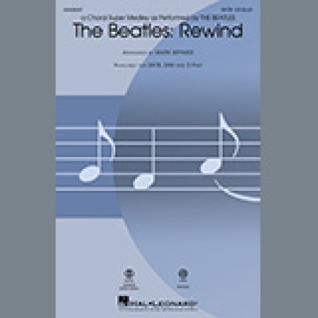 The Beatles The Beatles: Rewind (Medley) (arr. Mark Brymer) sheet music 1161103