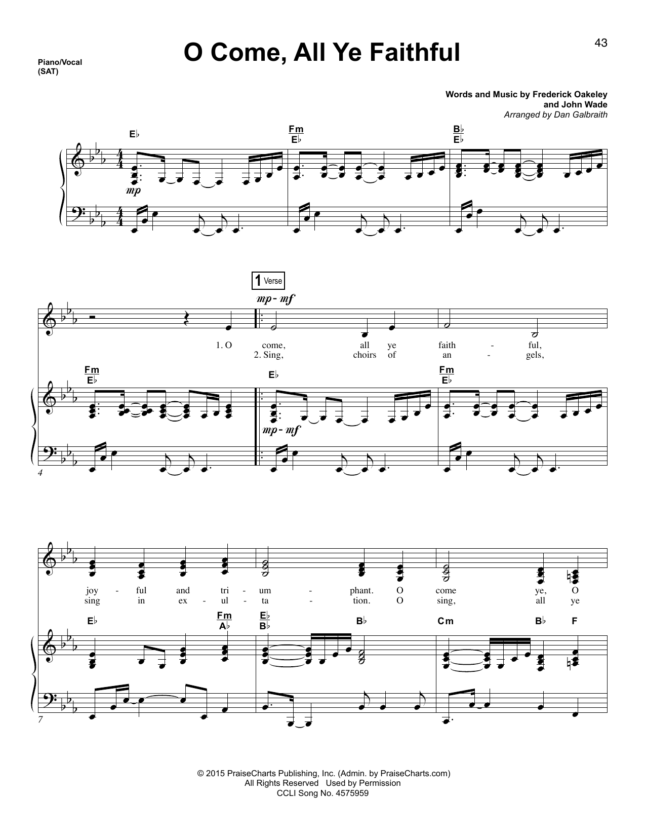 Download Christmas Carol O Come, All Ye Faithful (arr. Dan Galbraith) Sheet Music and learn how to play Piano & Vocal PDF digital score in minutes