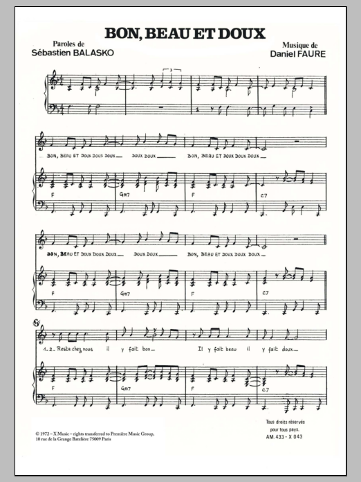 Download Daniel Faure Bon Beau Et Doux Sheet Music and learn how to play Piano & Vocal PDF digital score in minutes