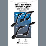 Download or print Roger Emerson Tell Your Heart To Beat Again Sheet Music Printable PDF -page score for Pop / arranged SATB SKU: 252085.