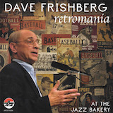 Download or print Dave Frishberg Can't Take You Nowhere Sheet Music Printable PDF -page score for Jazz / arranged Piano, Vocal & Guitar Chords (Right-Hand Melody) SKU: 1746949.