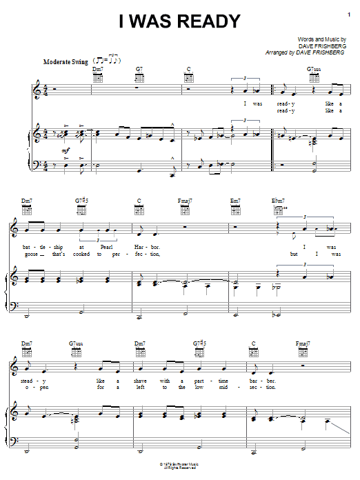 Download Dave Frishberg I Was Ready Sheet Music and learn how to play Piano, Vocal & Guitar (Right-Hand Melody) PDF digital score in minutes