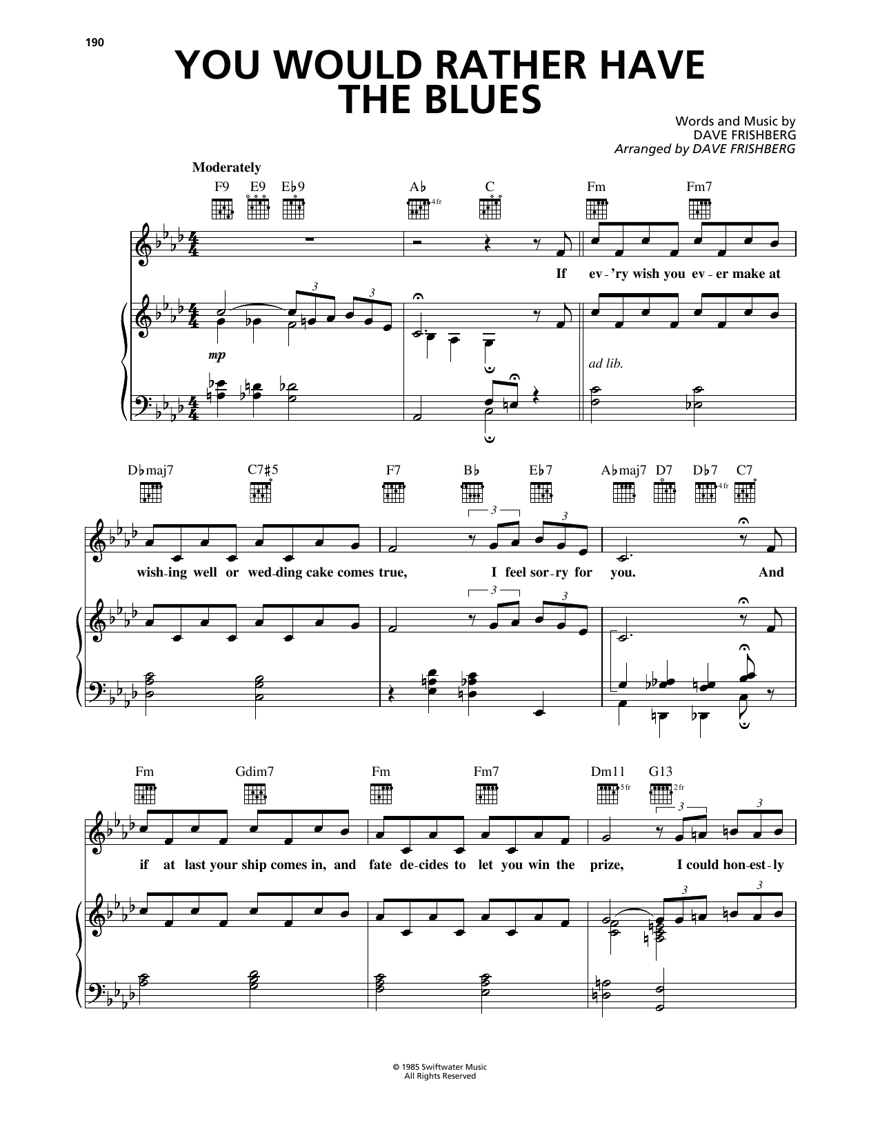 Download Dave Frishberg You Would Rather Have The Blues Sheet Music and learn how to play Piano, Vocal & Guitar Chords (Right-Hand Melody) PDF digital score in minutes