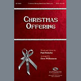 Download or print Dave Williamson Christmas Offering Sheet Music Printable PDF -page score for Concert / arranged SATB SKU: 97668.