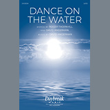 Download or print David Angerman Dance On The Water Sheet Music Printable PDF -page score for Sacred / arranged SATB Choir SKU: 1604667.