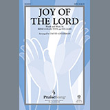 Download or print David Angerman Joy Of The Lord Sheet Music Printable PDF -page score for Sacred / arranged SATB SKU: 195512.