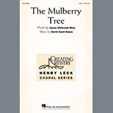 Download or print David Aryeh Sasso The Mulberry Tree Sheet Music Printable PDF -page score for Concert / arranged 2-Part Choir SKU: 441089.