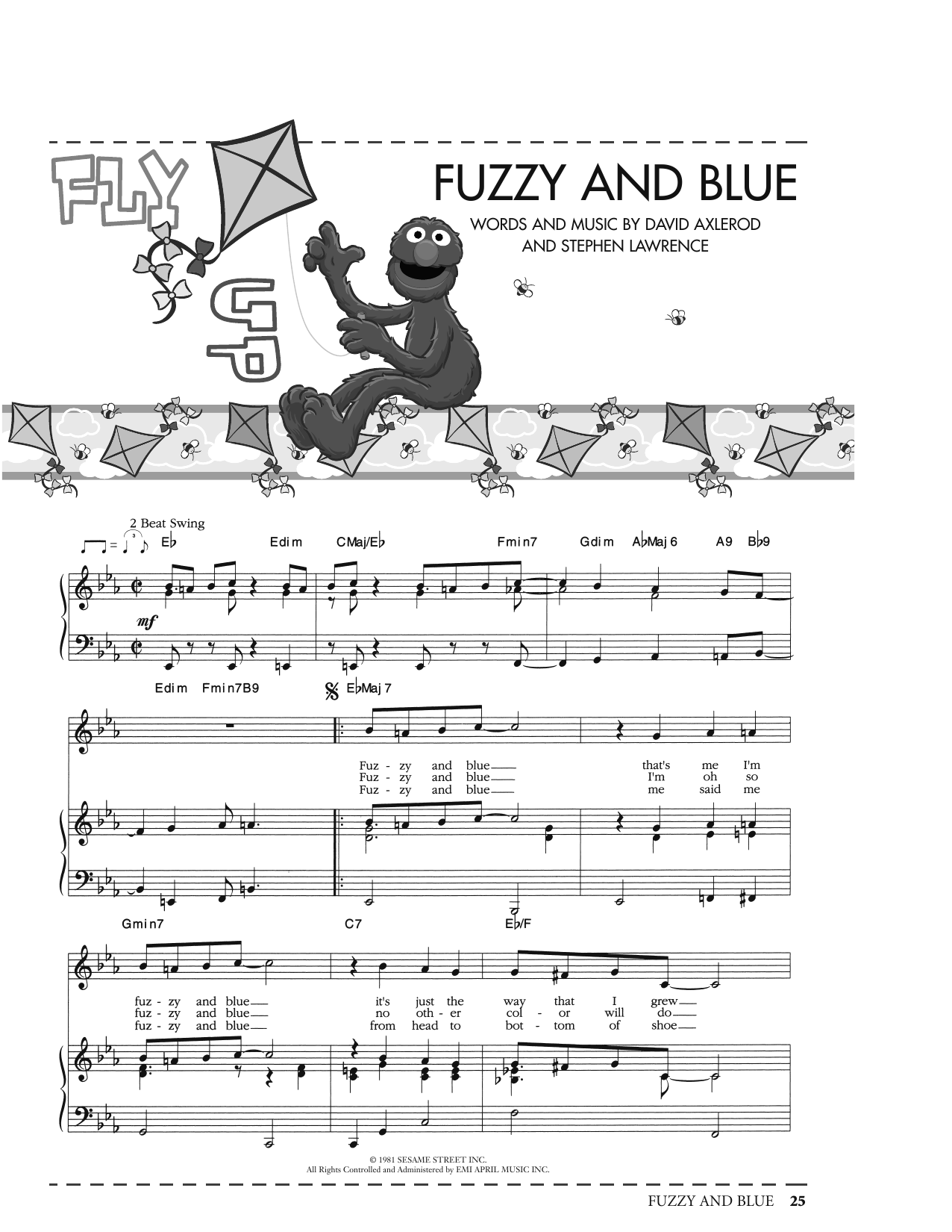 Download David Axlerod Fuzzy And Blue (from Sesame Street) Sheet Music and learn how to play Piano, Vocal & Guitar Chords (Right-Hand Melody) PDF digital score in minutes