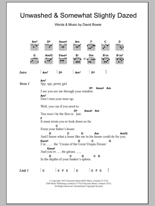 Download David Bowie Unwashed And Somewhat Slightly Dazed Sheet Music and learn how to play Lyrics & Chords PDF digital score in minutes