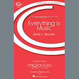 Download or print David Brunner Everything Is Music Sheet Music Printable PDF -page score for Classical / arranged SSA Choir SKU: 158335.