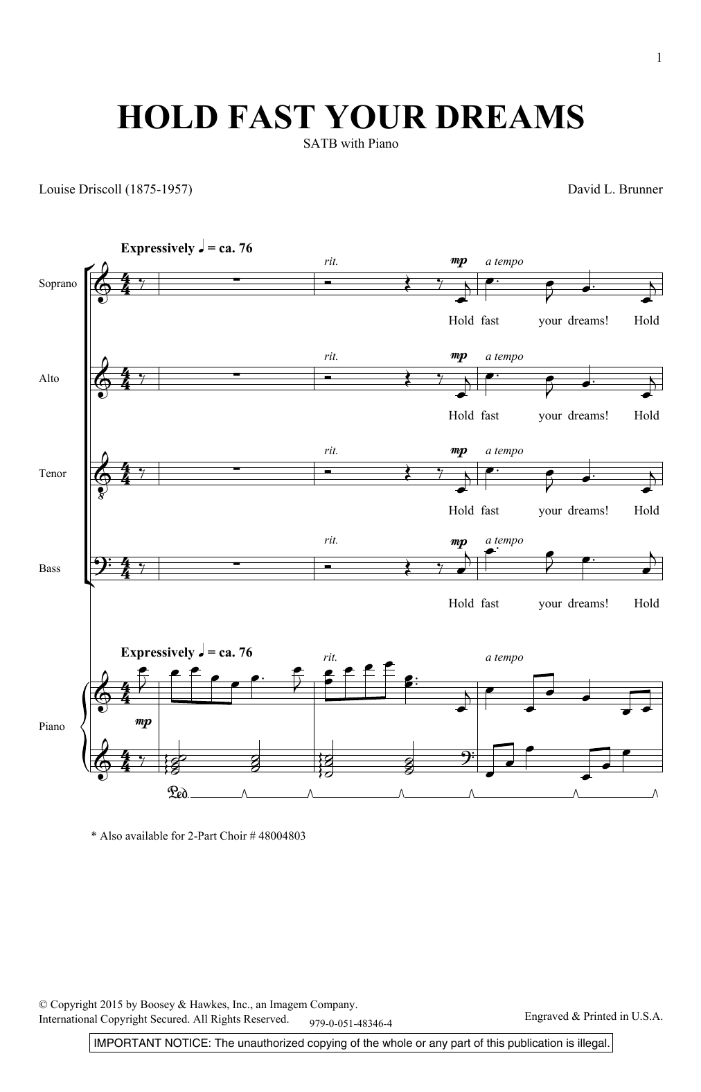 Download David Brunner Hold Fast Your Dreams Sheet Music and learn how to play SATB PDF digital score in minutes