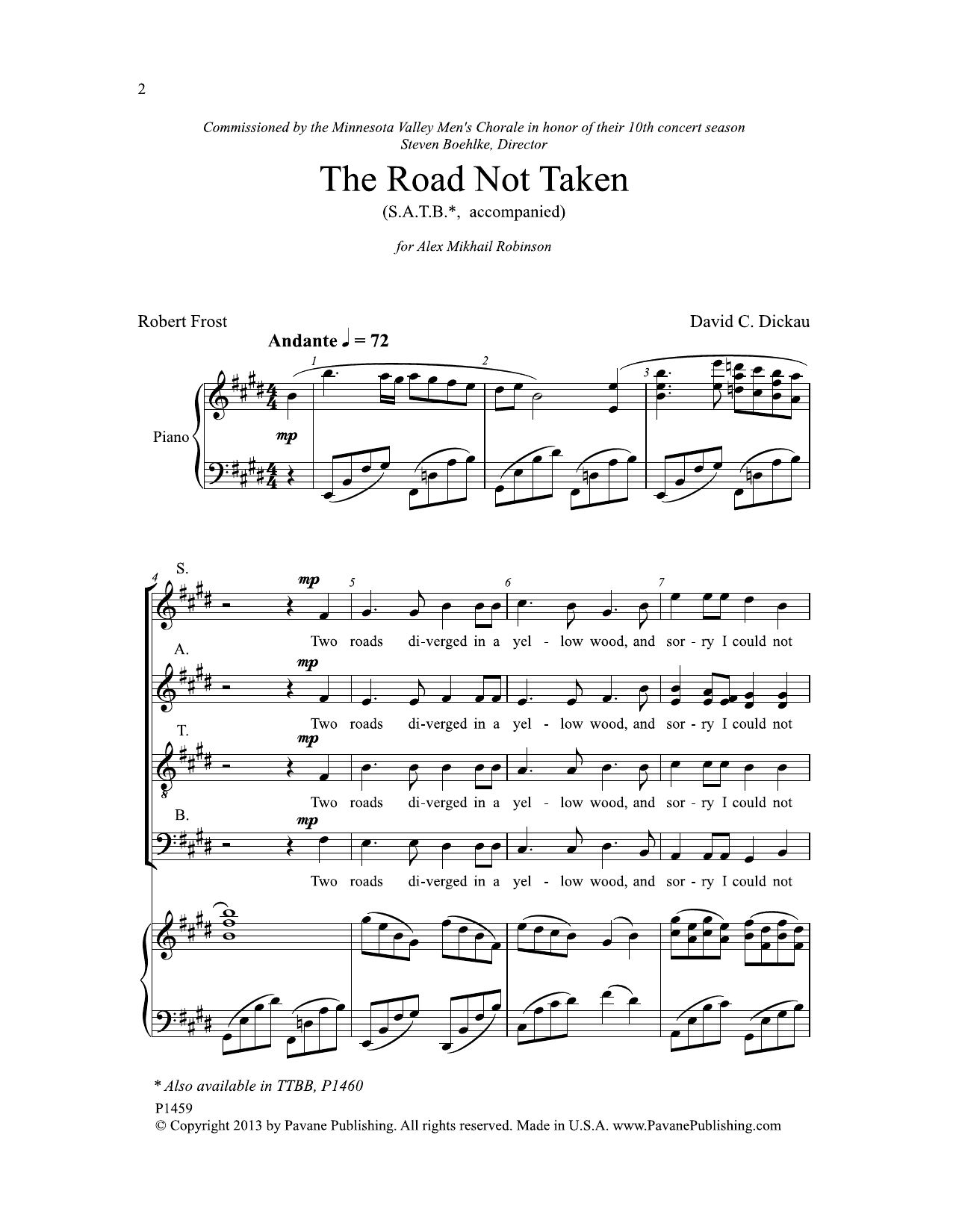 Download David C. Dickau The Road Not Taken Sheet Music and learn how to play SATB Choir PDF digital score in minutes