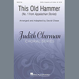 Download or print David Chase This Old Hammer (No. 1 from Appalachian Stories) Sheet Music Printable PDF -page score for Concert / arranged SATB Choir SKU: 448938.