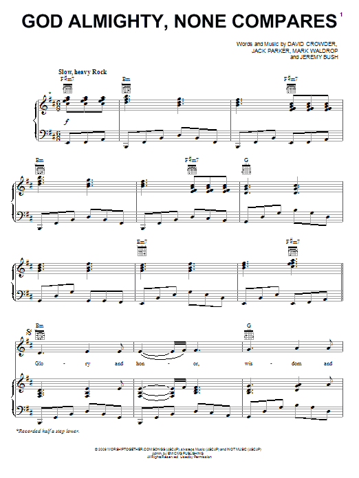 Download David Crowder Band God Almighty, None Compares Sheet Music and learn how to play Piano, Vocal & Guitar (Right-Hand Melody) PDF digital score in minutes