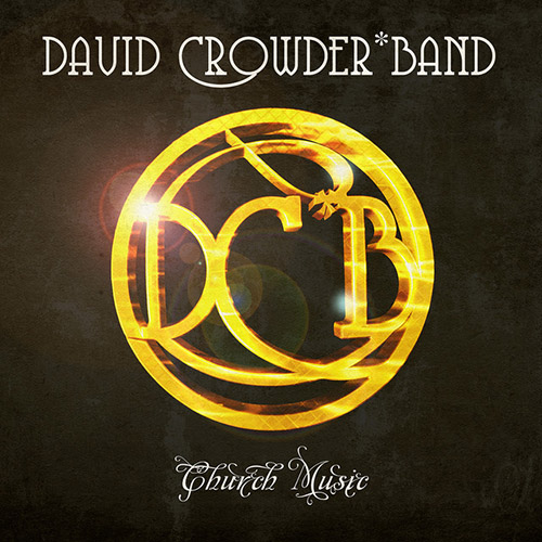 David Crowder*Band album picture
