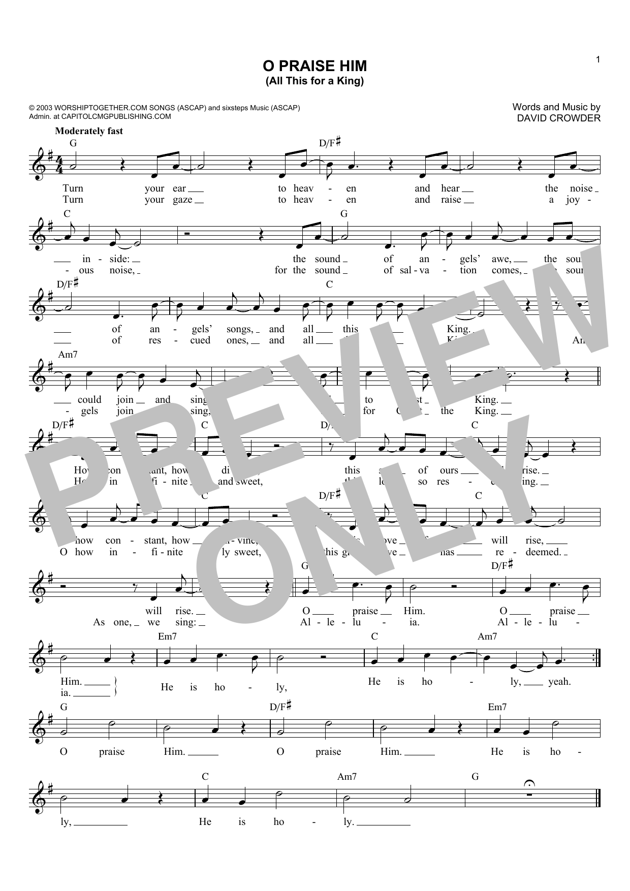 Download David Crowder*Band O Praise Him (All This For A King) Sheet Music and learn how to play Melody Line, Lyrics & Chords PDF digital score in minutes