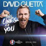 Download or print David Guetta This One's For You Sheet Music Printable PDF -page score for Pop / arranged Piano, Vocal & Guitar (Right-Hand Melody) SKU: 123420.