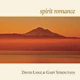 Download or print David Lanz & Gary Stroutsos Spirit Romance Sheet Music Printable PDF -page score for New Age / arranged Piano Solo SKU: 483003.