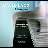 Download or print David Lanz Liverpool (feat. Walter Gray & Gary Lanz) Sheet Music Printable PDF -page score for New Age / arranged Piano Solo SKU: 483193.