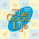 Download or print David Lanz The Good Life Sheet Music Printable PDF -page score for New Age / arranged Piano Solo SKU: 482945.
