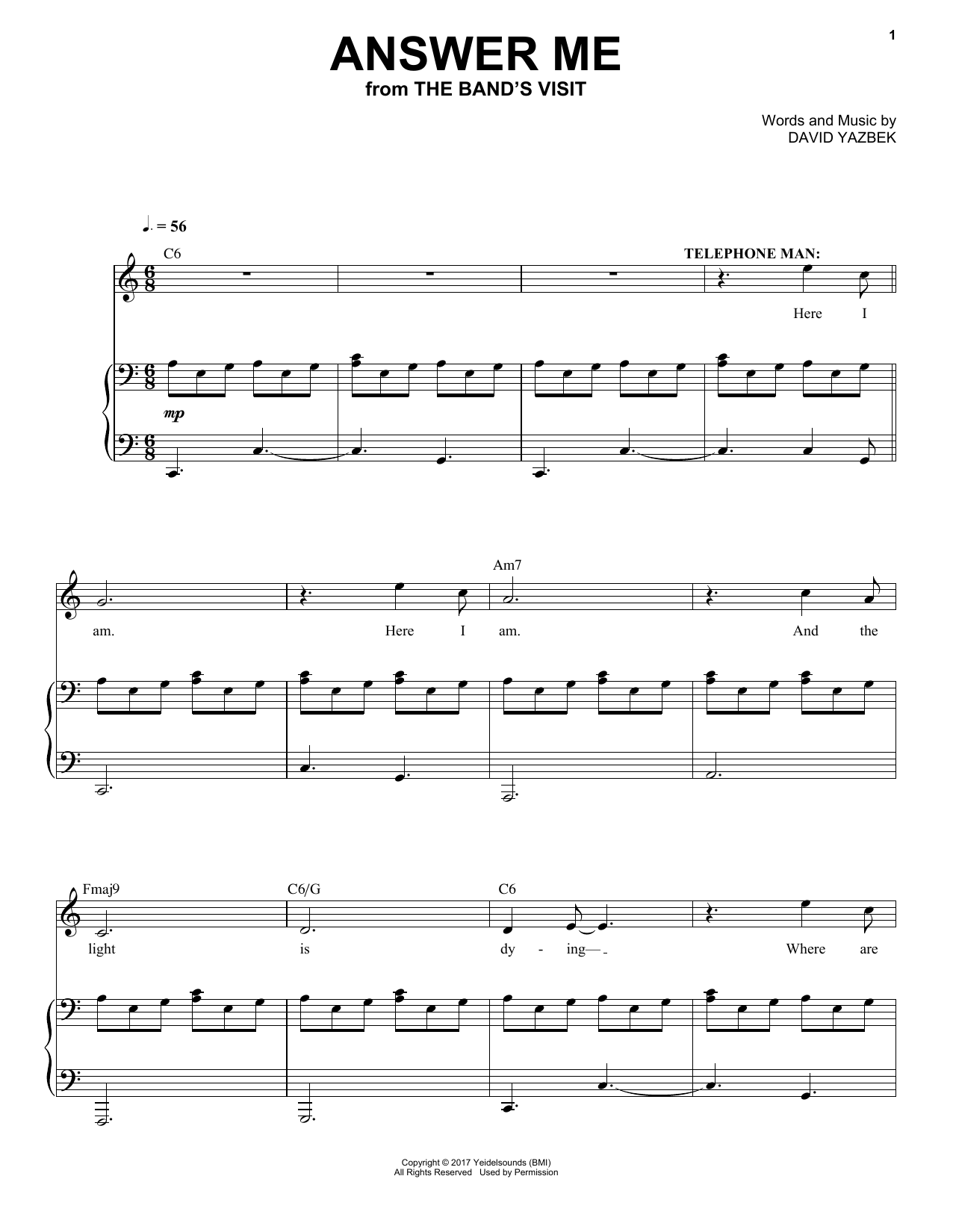 Download David Yazbek Answer Me Sheet Music and learn how to play Piano & Vocal PDF digital score in minutes