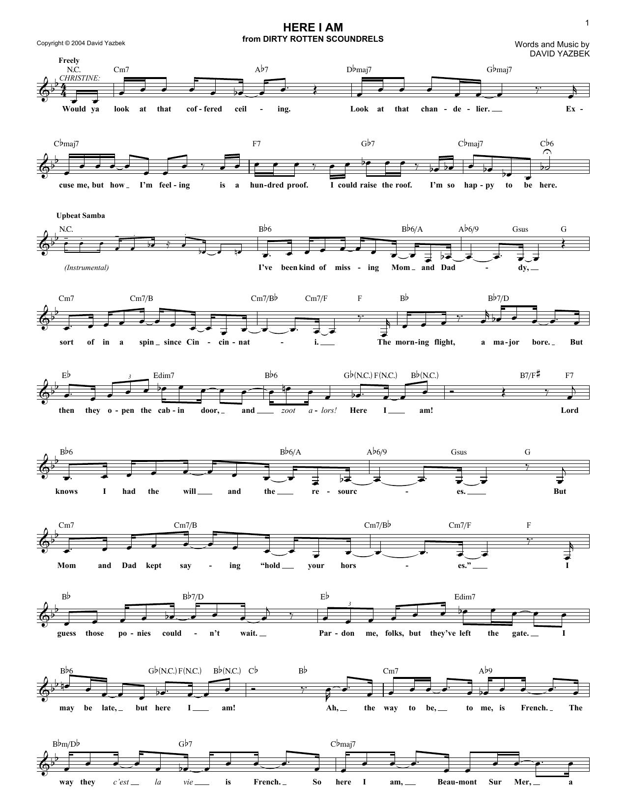 Download David Yazbek Here I Am Sheet Music and learn how to play Melody Line, Lyrics & Chords PDF digital score in minutes