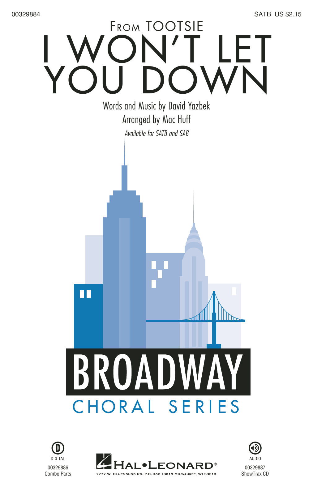 Download David Yazbek I Won't Let You Down (from the musical Tootsie) (arr. Mac Huff) Sheet Music and learn how to play SAB Choir PDF digital score in minutes
