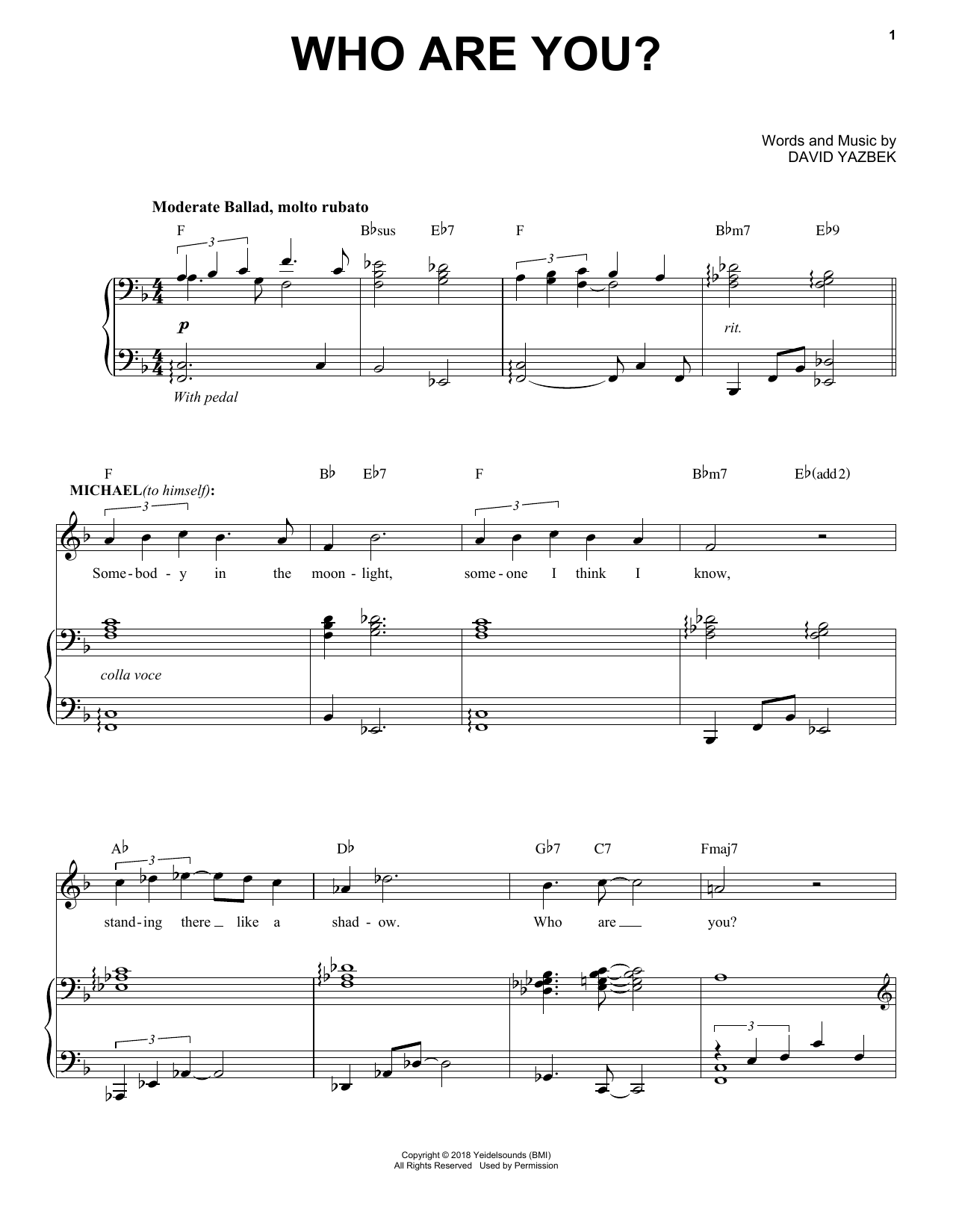 Download David Yazbek Who Are You? (from the musical Tootsie) Sheet Music and learn how to play Piano & Vocal PDF digital score in minutes