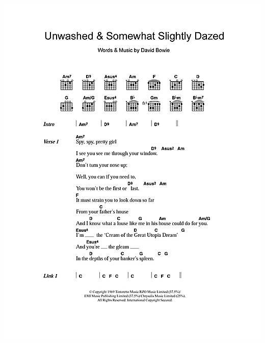 Download David Bowie Unwashed And Somewhat Slightly Dazed Sheet Music and learn how to play Lyrics & Chords PDF digital score in minutes