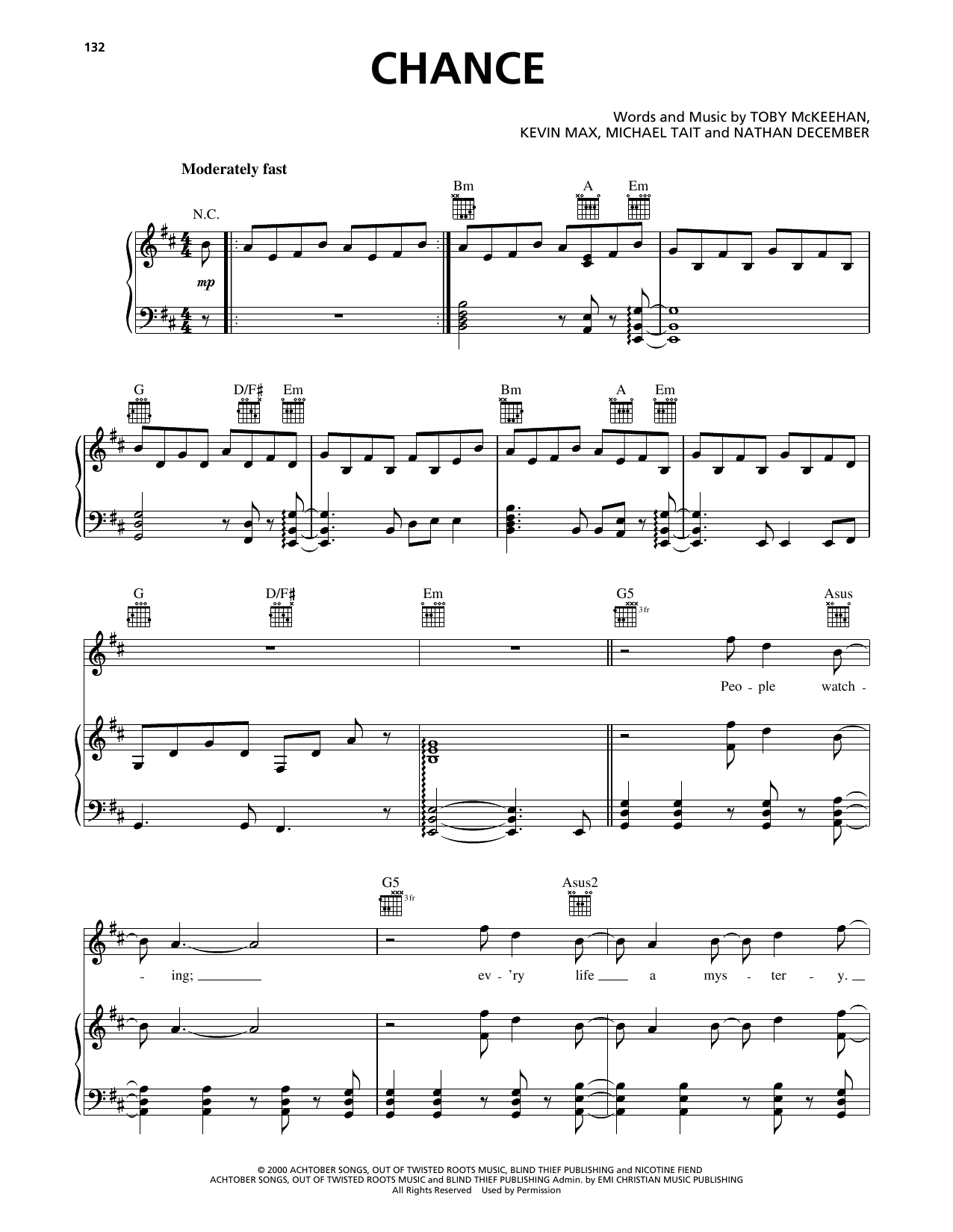 Download dc Talk Chance Sheet Music and learn how to play Piano, Vocal & Guitar (Right-Hand Melody) PDF digital score in minutes