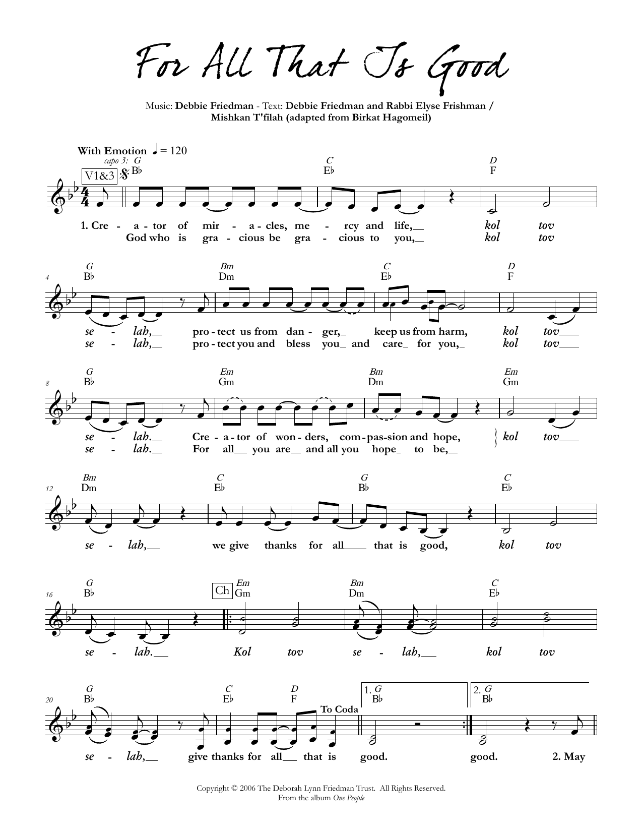 Download Debbie Friedman & Rabbi Elyse Frishman For All That Is Good Sheet Music and learn how to play Lead Sheet / Fake Book PDF digital score in minutes