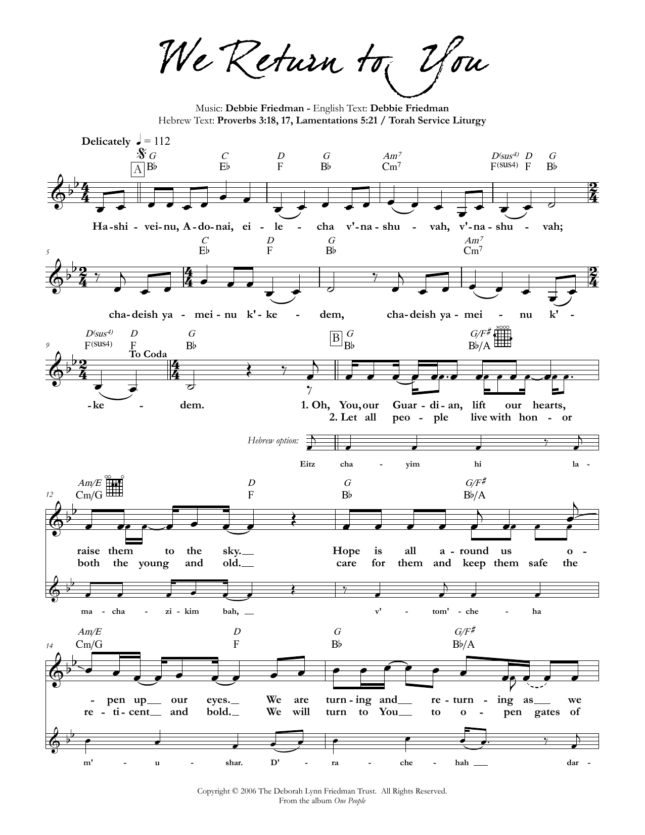 Download Debbie Friedman & Tamara Ruth Cohen We Return to You Sheet Music and learn how to play Lead Sheet / Fake Book PDF digital score in minutes