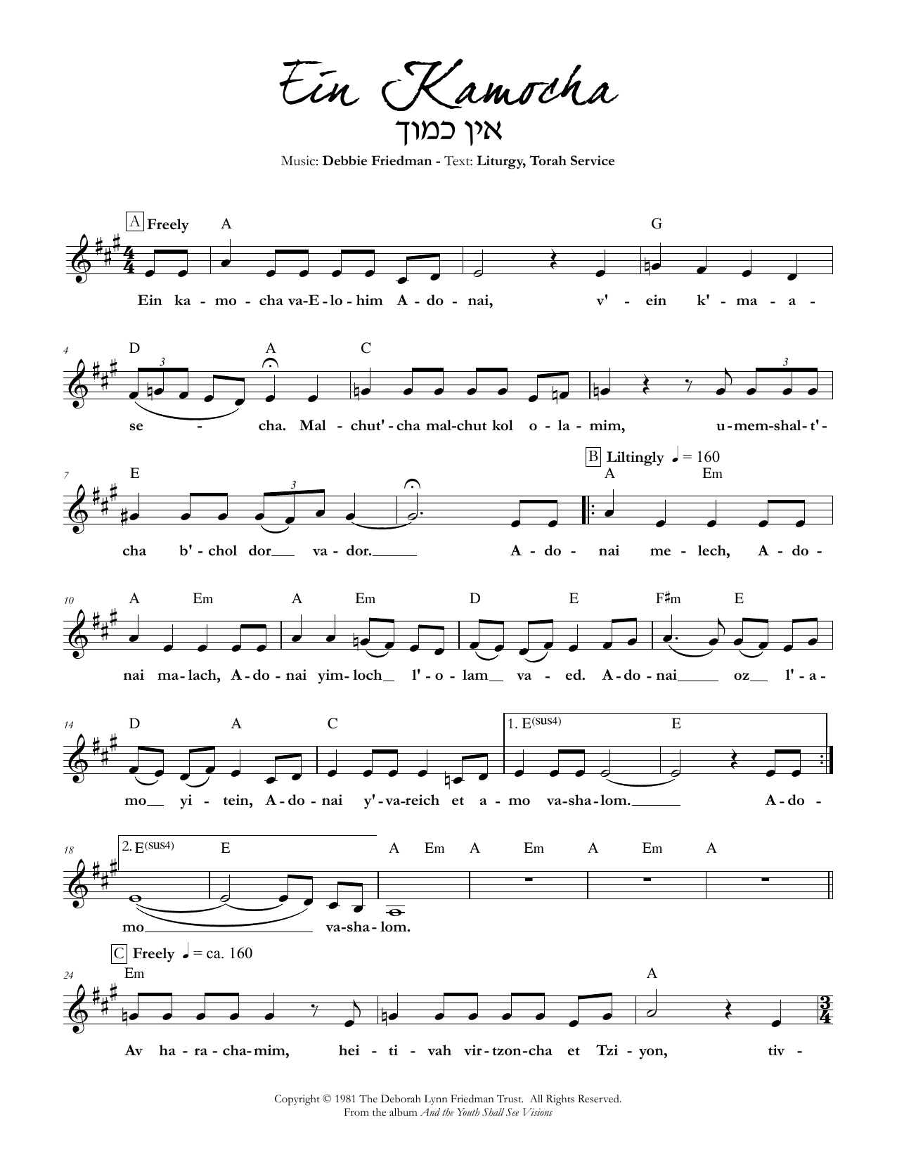 Download Debbie Friedman Ein Kamocha Sheet Music and learn how to play Lead Sheet / Fake Book PDF digital score in minutes