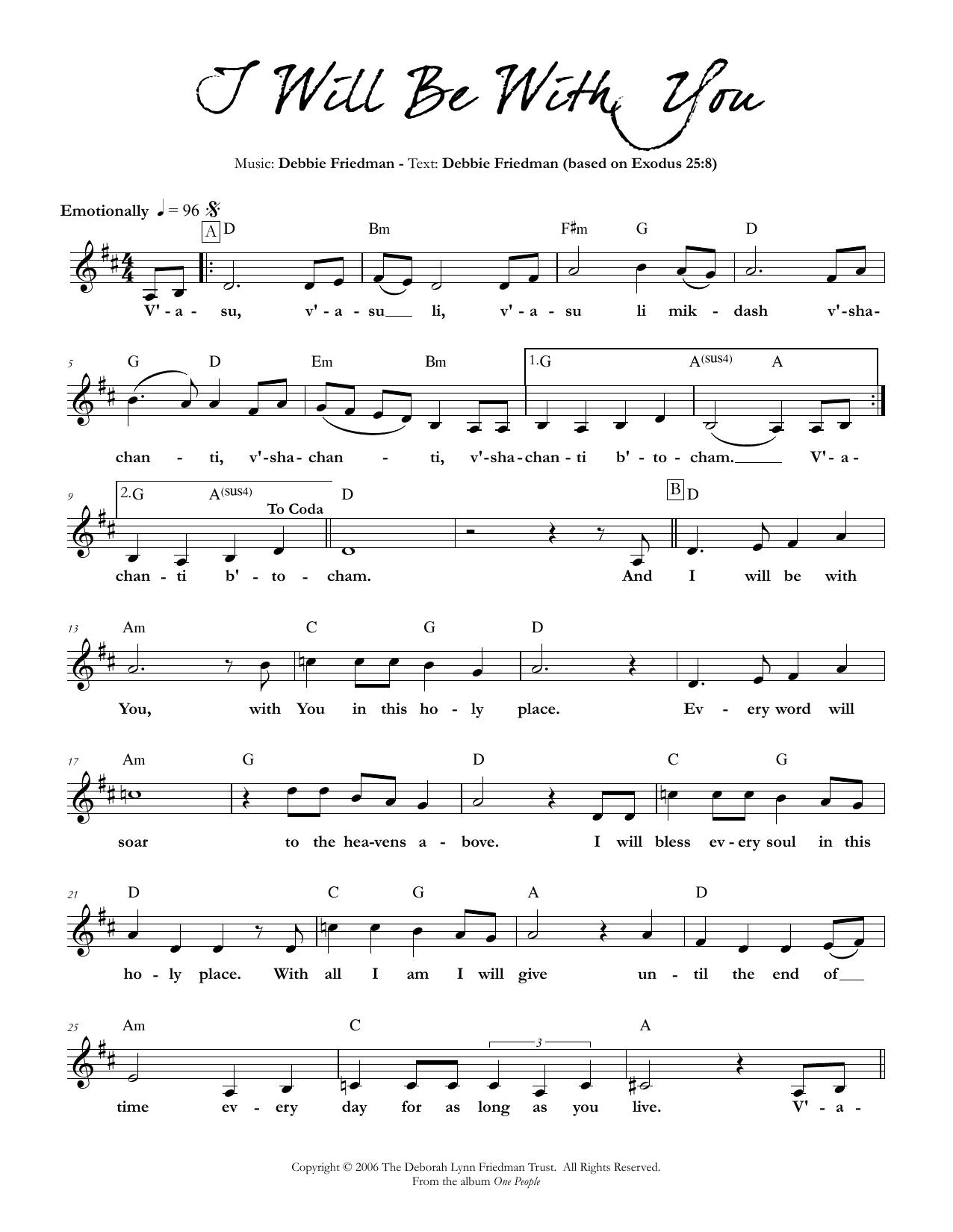 Download Debbie Friedman I Will Be With You Sheet Music and learn how to play Lead Sheet / Fake Book PDF digital score in minutes
